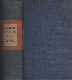 Image for A French and English Dictionary Compiled From the Best Authorities of Both Languages A French and English Dictionary Compiled From the Best Authorities of Both Languages