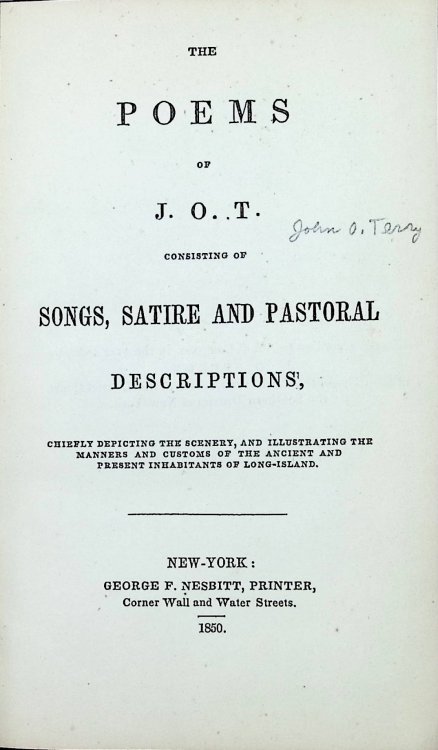 Poems of J.O.T. Consisting of Songs, Satire and Pastoral Descriptions
