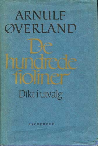 De hundrede fioliner. Dikt i utvalg.