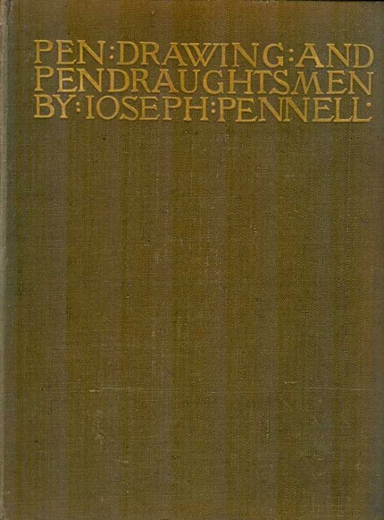 Pen Drawing and Pen Draughtsmen, Second Edition