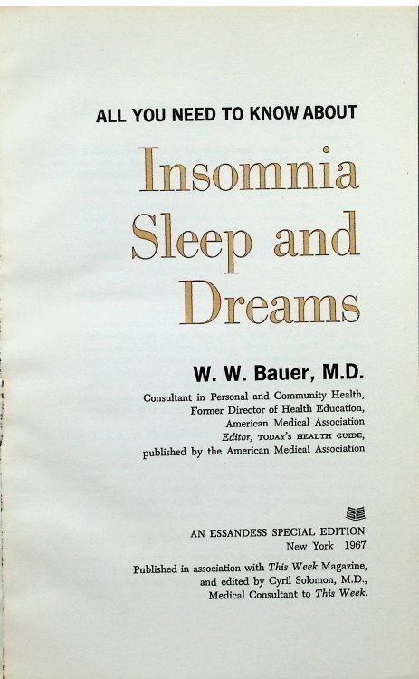 All You Need to Know About Insomnia, Sleep and Dreams