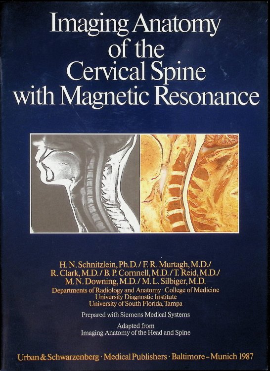 Image for Imaging Anatomy of the Cervical Spine with Magnetic Resonance Imaging Anatomy of the Cervical Spine with Magnetic Resonance