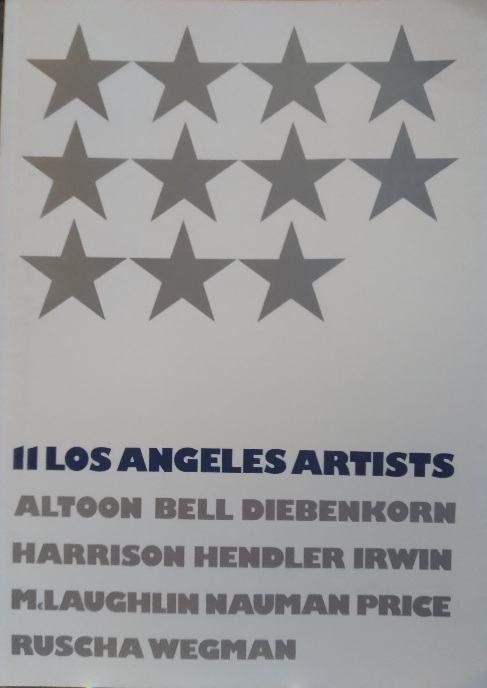 Image for 11 Los Angeles Artists: Altoon Bell Diebenkorn Harrison Hendler Irwin McLaughlin Nauman Price Ruscha Wegman 11 Los Angeles Artists: Altoon Bell Diebenkorn Harrison Hendler Irwin McLaughlin Nauman Price Ruscha Wegman