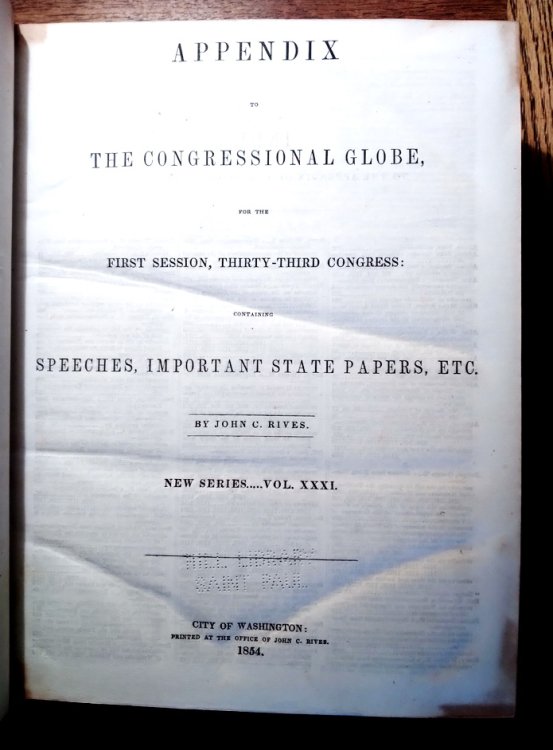 Appendix to The Congressional Globe: Containing The Debates and Proceedings of the First Session, Thirty-Third Congress: containing Speeches, Important State Papers, etc., New Series . . . Vol. XXXI