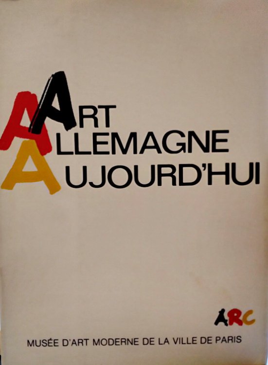 Art Allemagne aujourd'hui diffrents aspects de l'art actuel en Rpublique Fdrale d'Allemagne