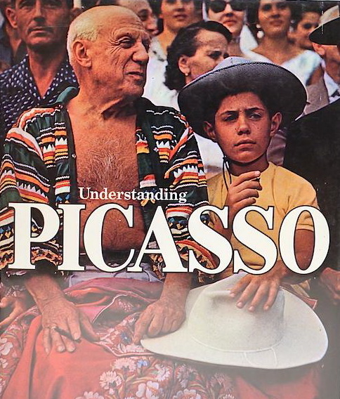 Image for Understanding Picasso Understanding Picasso