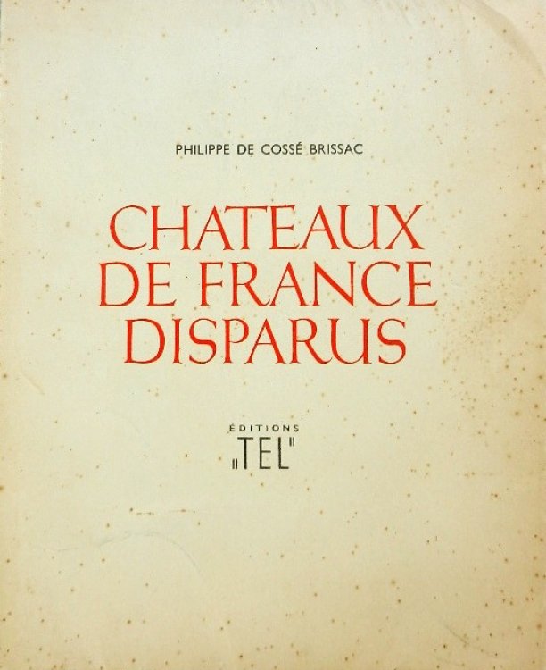 Image for Chateaux De France Disparus Chateaux De France Disparus