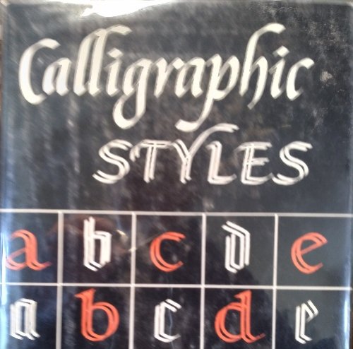 Image for Calligraphic Styles Calligraphic Styles