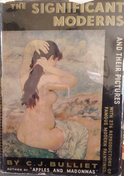 Image for The Significant Moderns and Their Pictures The Significant Moderns and Their Pictures