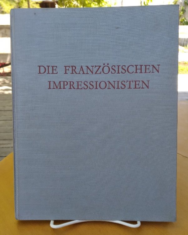 Image for Die Franzsischen Impressionisten Die Franzsischen Impressionisten