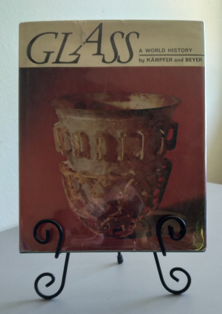 Image for Glass, A World History: The Story of 4000 Years of Fine Glass-making Glass, A World History: The Story of 4000 Years of Fine Glass-making
