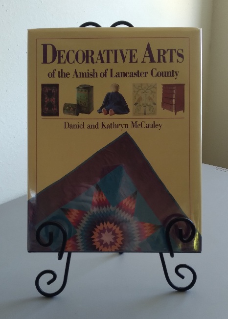 Image for Decorative Arts of the Amish of Lancaster County Decorative Arts of the Amish of Lancaster County