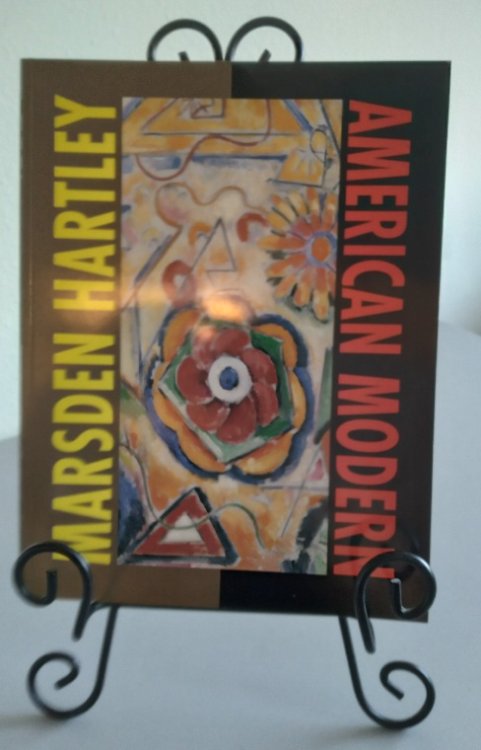 Image for Marsden Hartley, American Modern: Selections from the Ione & Hudson D. Walker Collection Marsden Hartley, American Modern: Selections from the Ione & Hudson D. Walker Collection