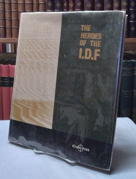 Image for The Heroes of the I.D.F. The Heroes of the I.D.F.