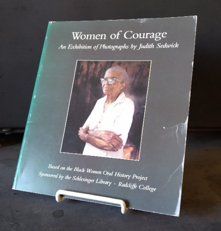 Image for Women of Courage: an exhibition of photographs by Judith Sedwick Women of Courage: an exhibition of photographs by Judith Sedwick