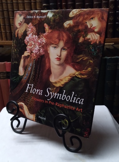 Image for Flora Symbolica: Flowers in Pre-Raphaelite Art Flora Symbolica: Flowers in Pre-Raphaelite Art