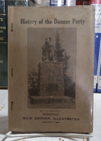 Image for History of the Donner Party: A Tragedy of the Sierra History of the Donner Party: A Tragedy of the Sierra