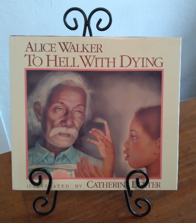 To Hell With Dying