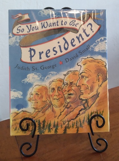 So You Want to Be President