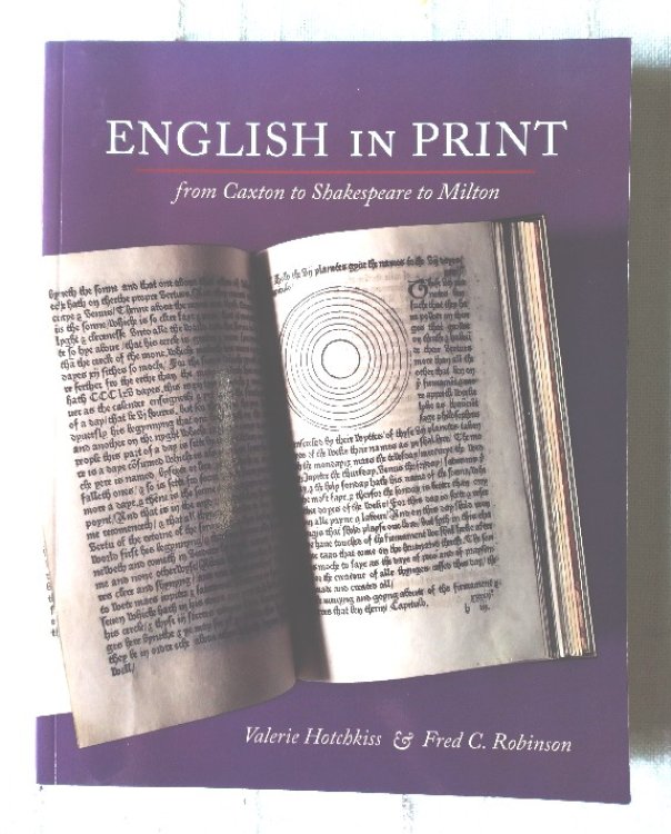 Image for English in Print from Caxton to Shakespeare to Milton English in Print from Caxton to Shakespeare to Milton