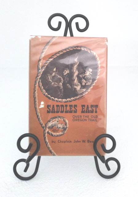 Image for Saddles East: horseback over the Old Oregon Trail Saddles East: horseback over the Old Oregon Trail