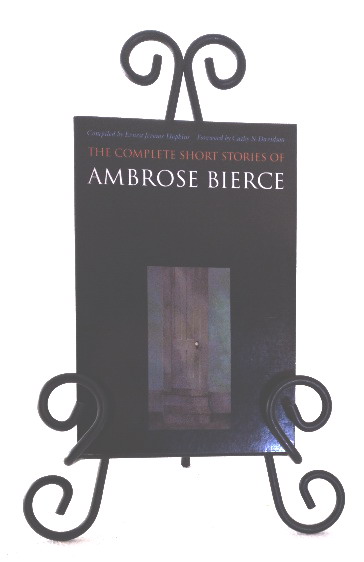 Image for The Complete Short Stories of Ambrose Bierce The Complete Short Stories of Ambrose Bierce