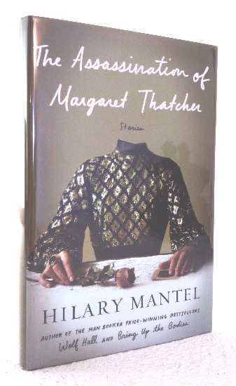 Image for The Assassination of Margaret Thatcher The Assassination of Margaret Thatcher
