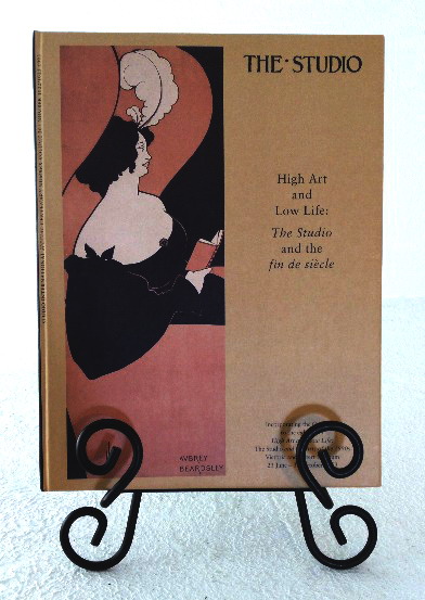 High Art and Low Life: The Studio and the Fin de Siecle