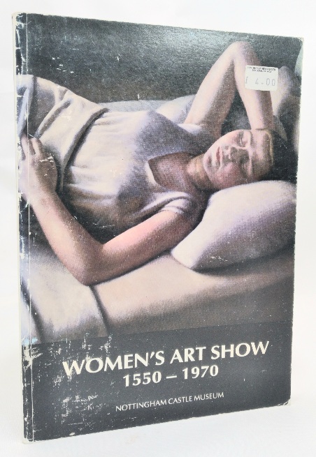 Image for Women's Art Show: 1550-1970 Women's Art Show: 1550-1970