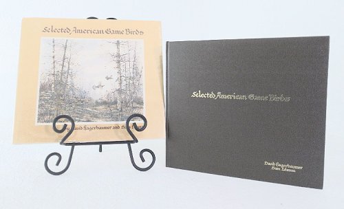Image for Selected American Game Birds, with Sam Lehman Selected American Game Birds, with Sam Lehman