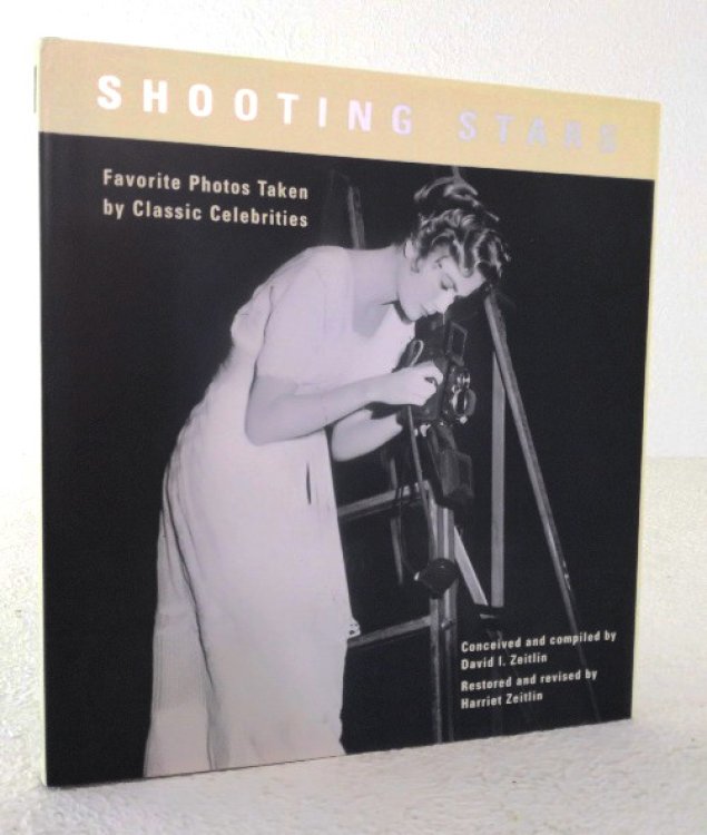 Image for Shooting Stars: favorite photos taken by classic celebrities Shooting Stars: favorite photos taken by classic celebrities