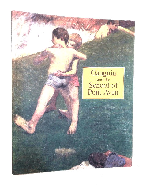 Image for Gauguin and the School of Pont-Aven Gauguin and the School of Pont-Aven