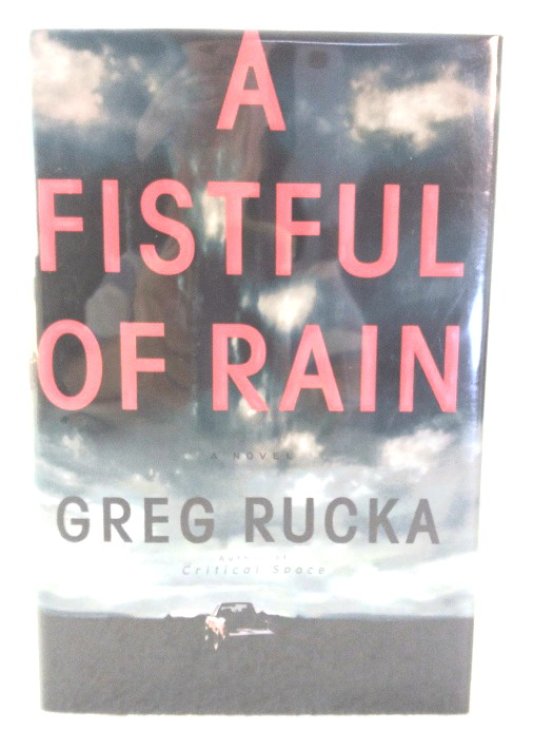 Image for A Fistful of Rain A Fistful of Rain