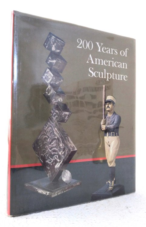 Image for 200 Years of American Sculpture 200 Years of American Sculpture