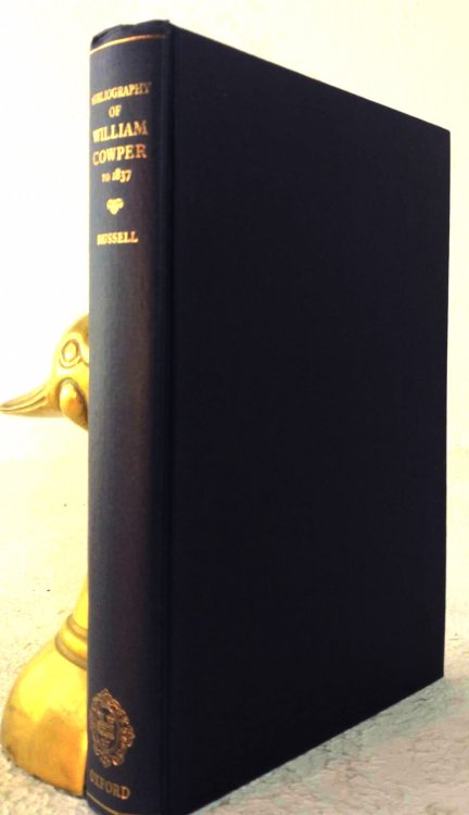 Image for A Bibliography of William Cowper to 1837 A Bibliography of William Cowper to 1837