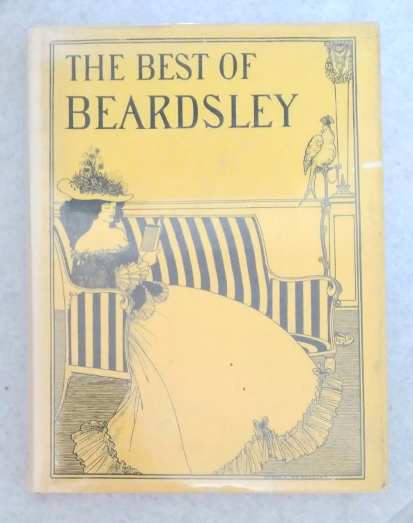 Image for The Best of Beardsley, collected and edited by R.A. Walker The Best of Beardsley, collected and edited by R.A. Walker