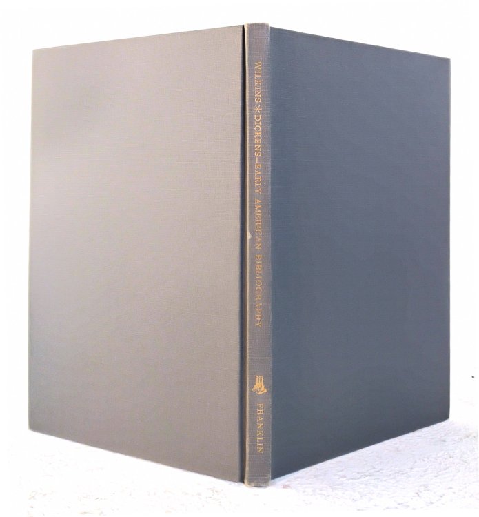 Image for First and Early American Editions of the Works of Charles Dickens First and Early American Editions of the Works of Charles Dickens