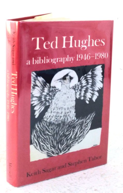 Image for Ted Hughes: a bibliography 1946-1980 Ted Hughes: a bibliography 1946-1980