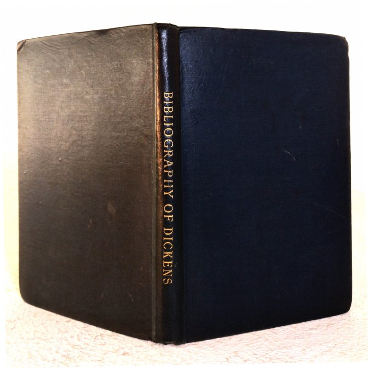 Image for The Bibliography of Dickens The Bibliography of Dickens