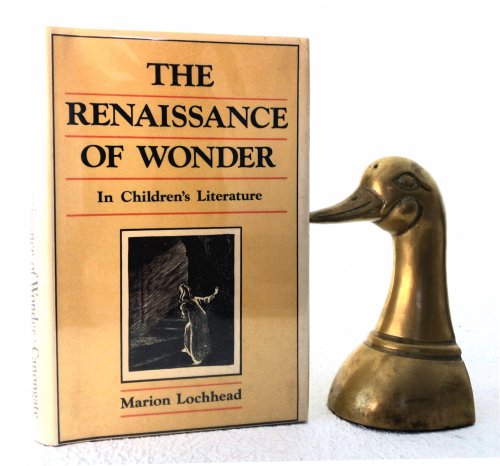 The Renaissance of Wonder in Children's Literature