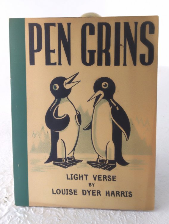 Image for Pen Grins: Light Verse by Louise Dyer Harris Pen Grins: Light Verse by Louise Dyer Harris
