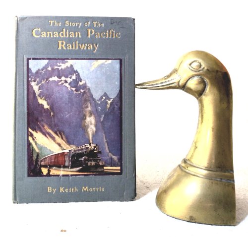 Image for The Story of The Canadian Pacific Railway The Story of The Canadian Pacific Railway