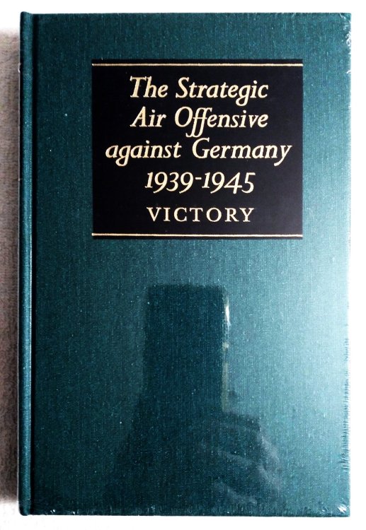 The Strategic Air Offensive Against Germany 1939-1945, Volume III, Victory
