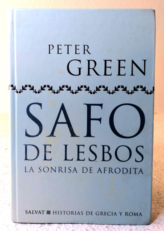 Image for Safo de Lesbos: la Sonrisa de Afrodita Safo de Lesbos: la Sonrisa de Afrodita