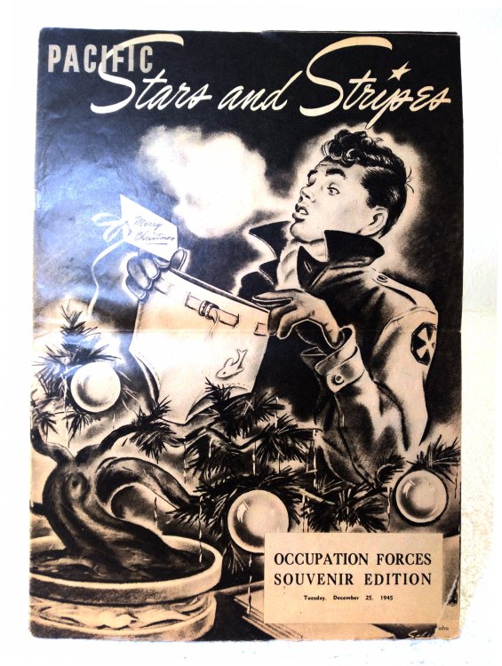 Image for Pacific Stars and Stripes: Occupation Forces Souvenir Edition, Tuesday, December 25, 1945 Pacific Stars and Stripes: Occupation Forces Souvenir Edition, Tuesday, December 25, 1945