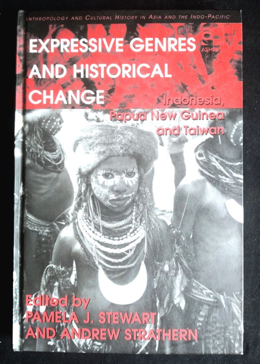 Image for Expressive Genres and Historical Change : Indonesia, Papua New Guinea and Taiwan Expressive Genres and Historical Change : Indonesia, Papua New Guinea and Taiwan