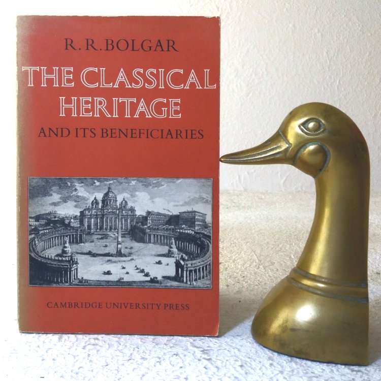 The Classical Heritage and its BeneficiariesPublished by , 1974