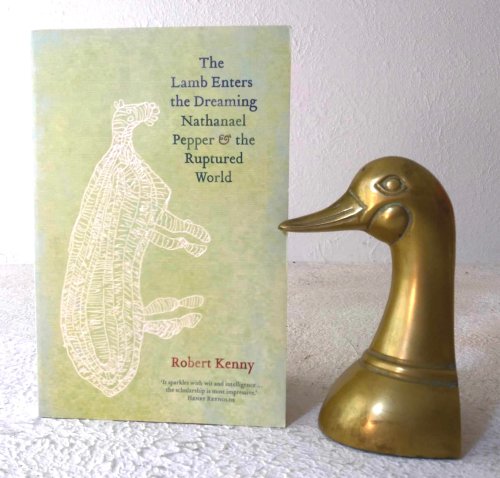 Image for The Lamb Enters the Dreaming: Nathanael Pepper & the Ruptured World The Lamb Enters the Dreaming: Nathanael Pepper & the Ruptured World
