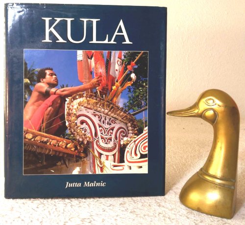 Image for Kula: myth and magic in the Trobriand islands Kula: myth and magic in the Trobriand islands
