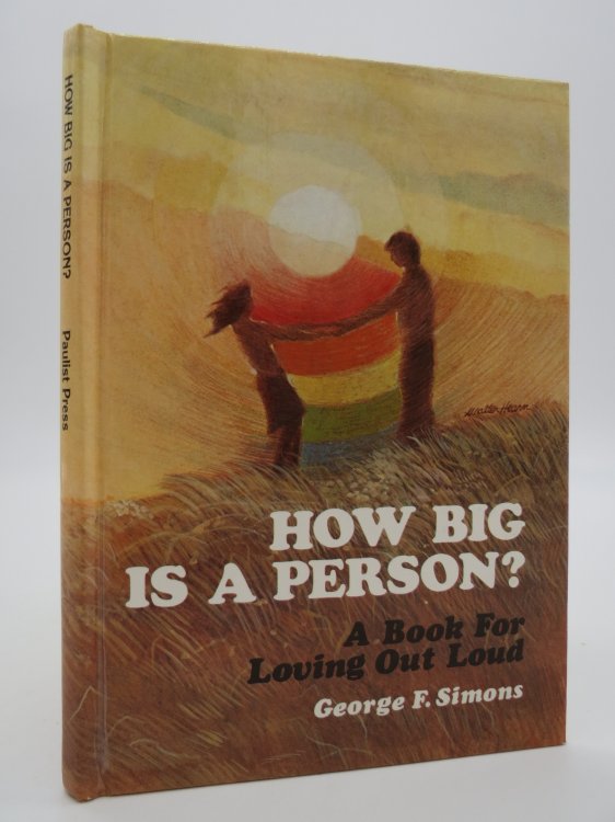 HOW BIG IS A PERSON ; A Book for Loving out Loud